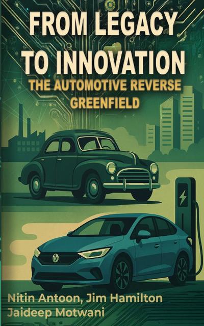 From Legacy to Innovation the automotive reverse greenfield ERP