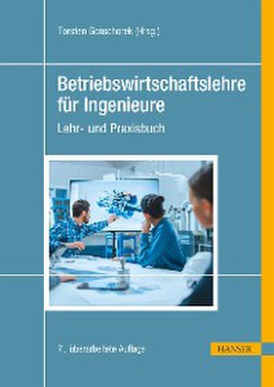 Betriebswirtschaftslehre für Ingenieure