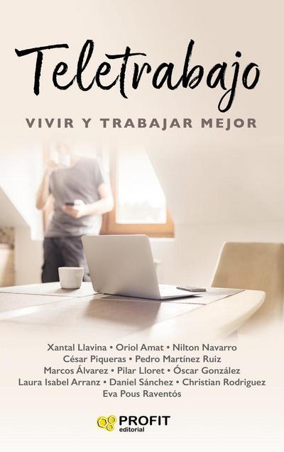 Teletrabajo : vivir y trabajar mejor