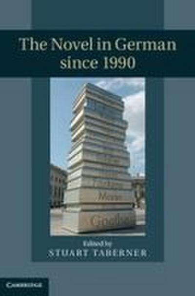 The Novel in German since 1990