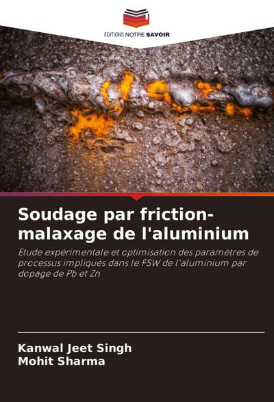 Soudage par friction-malaxage de l’aluminium