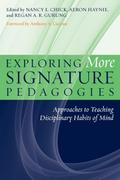 Exploring More Signature Pedagogies