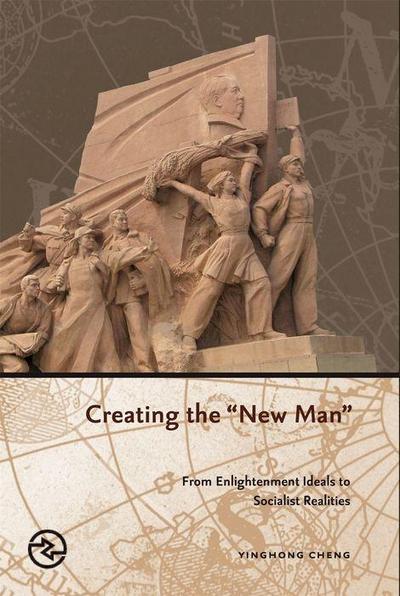 Creating the New Man