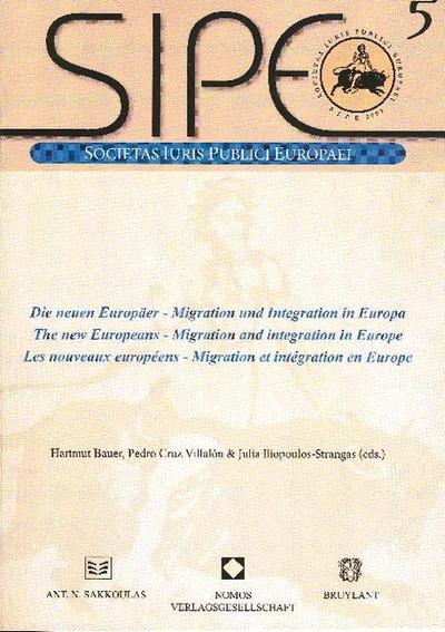 Die neuen Europäer - Migration und Integration in Europa. The new Europeans - Migration and integration in Europe. Les nouveaux européens - Migration et intégration en Europe