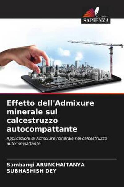 Effetto dell’Admixure minerale sul calcestruzzo autocompattante