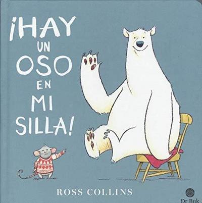 ?HAY UN OSO EN MI SILLA!