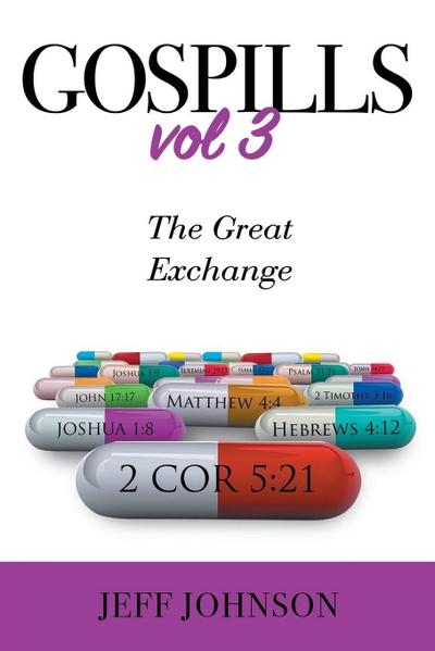 Gospills, Volume 3