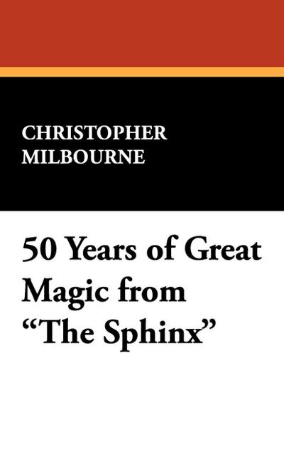50 Years of Great Magic from the Sphinx
