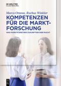Kompetenzen für die Marktforschung von Marco Ottawa | Ebook