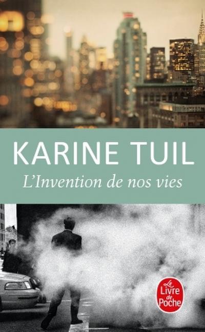 L’Invention de nos vies