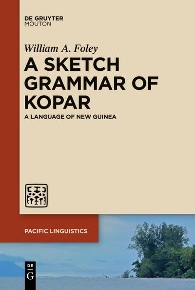 A Sketch Grammar of Kopar