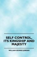 Self Control - Its Kingship and Majesty