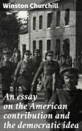 An essay on the American contribution and the demo