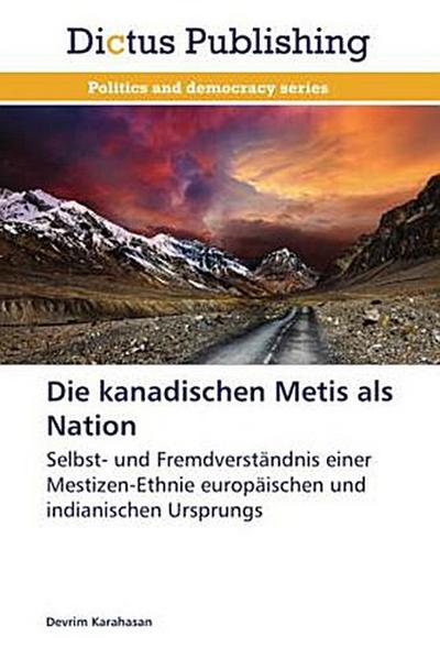 Die kanadischen Metis als Nation