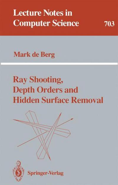 Ray Shooting, Depth Orders and Hidden Surface Removal