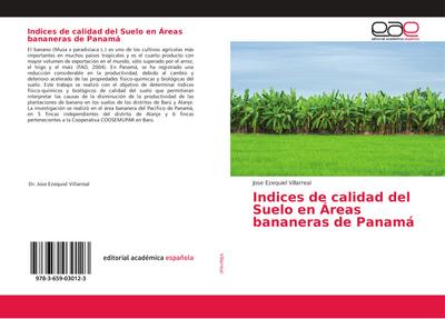 Indices de calidad del Suelo en Áreas bananeras de Panamá