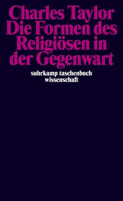 Die Formen des Religiösen in der Gegenwart