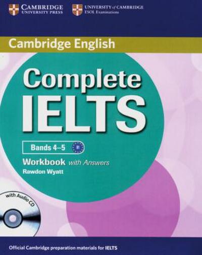 Complete IELTS, Bands 4-5 Workbook with Answers and Audio CD