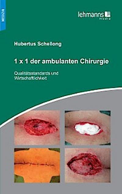 1x1 der ambulanten Chirurgie
