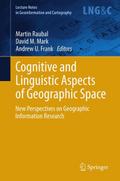 Cognitive and Linguistic Aspects of Geographic Spa