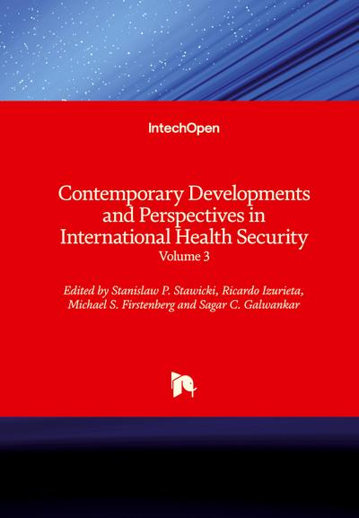 Contemporary Developments and Perspectives in International Health Security