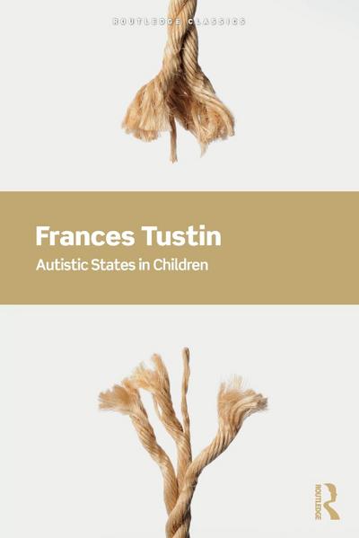 Autistic States in Children
