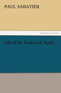 Life of St.Francis of Assisi