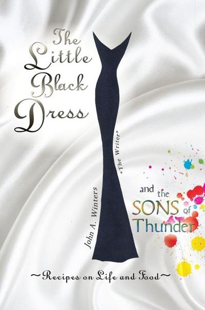 Little Black Dress and the Sons of Thunder