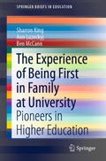 The Experience of Being First in Family at University