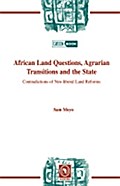 African Land Questions, Agrarian Transit