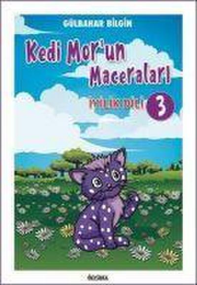 Kedi Morun Maceralari-3 Iyilik Dili