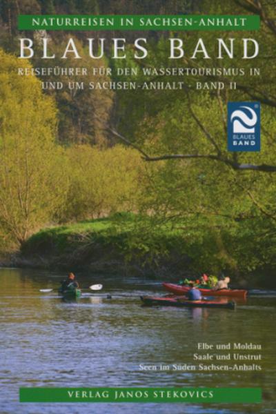 Naturreisen in Sachsen-Anhalt 2. Blaues Band