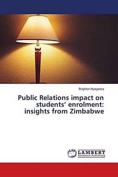Public Relations impact on students’ enrolment: insights from Zimbabwe