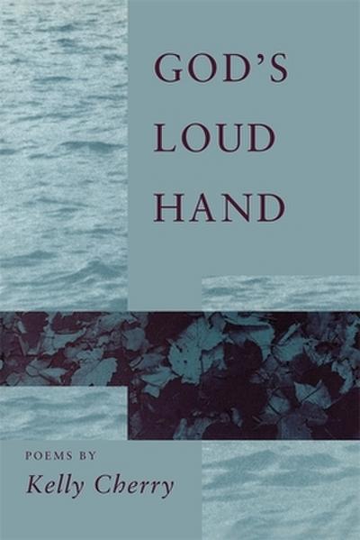 God’s Loud Hand