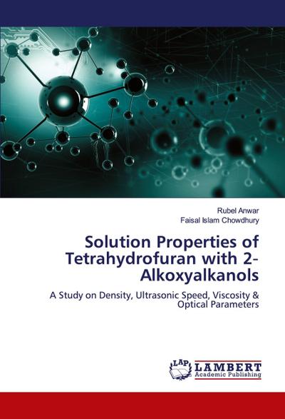Solution Properties of Tetrahydrofuran with 2¿Alkoxyalkanols