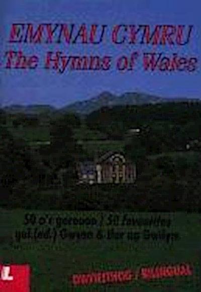 The Hymns of Wales  Emynau Cymru
