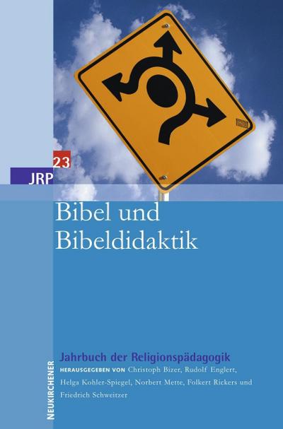Bibel und Bibeldidaktik