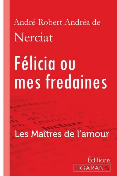 Félicia ou mes fredaines