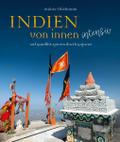 Indien von innen intensiv