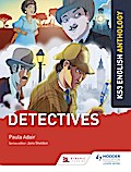Key Stage 3 English Anthology: Detectives