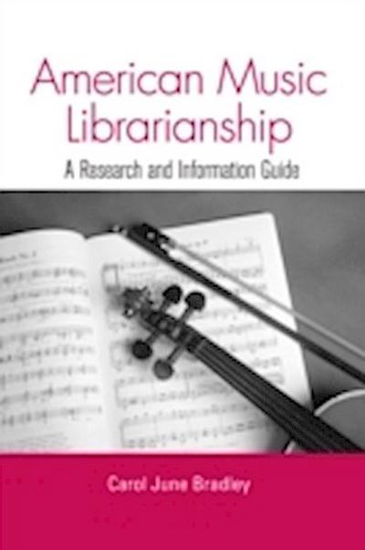 American Music Librarianship
