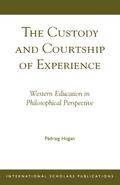 The Custody and Courtship of Experience