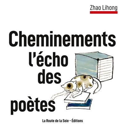 Cheminements : l’écho des poètes