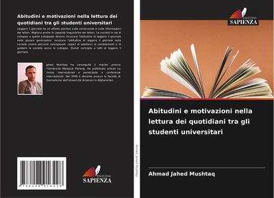 Abitudini e motivazioni nella lettura dei quotidiani tra gli studenti universitari