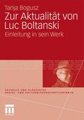 Zur Aktualität von Luc Boltanski