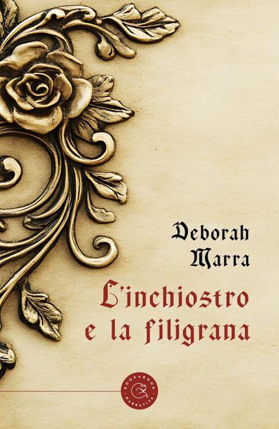 L’ inchiostro e la filigrana