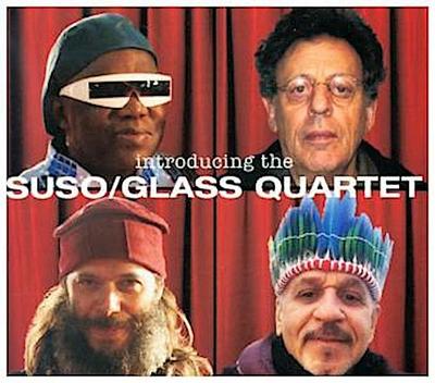 Introducing the Suso/Glass Quartett, 1 Audio-CD