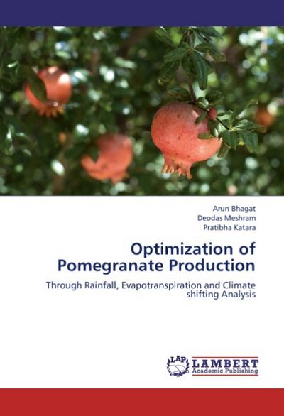 Optimization of Pomegranate Production