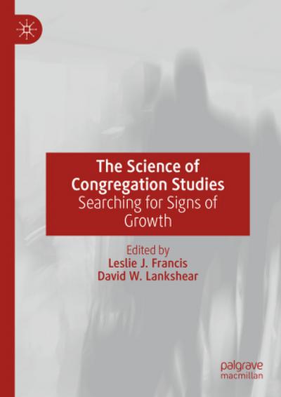 The Science of Congregation Studies