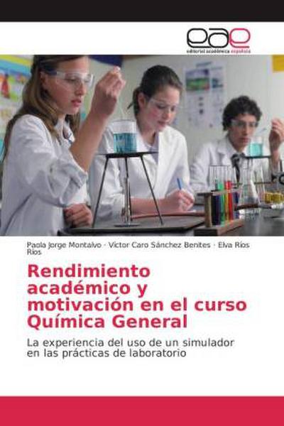 Rendimiento académico y motivación en el curso Química General